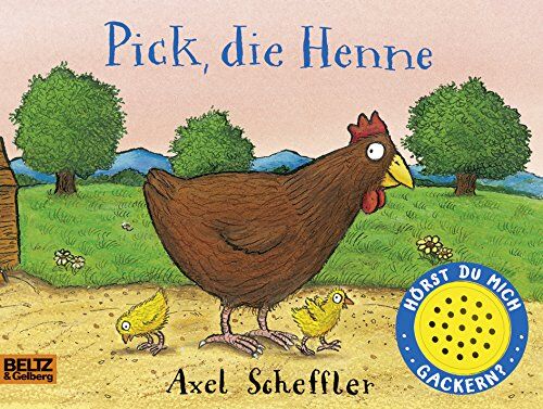 Axel Scheffler - Zick die Ziege und Pick die Henne - Box: Pick die Henne: Vierfarbiges Pappbilderbuch mit Soundchip - Preis vom 09.10.2026 07:28:09 h