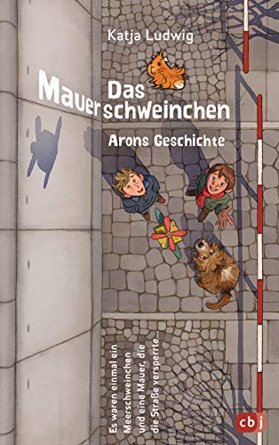 Katja Ludwig - Das Mauerschweinchen: Ein Wendebuch - Preis vom 13.10.2026 11:25:28 h