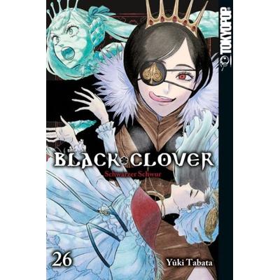Black Clover 26, Taschenbuch von Yuki Tabata, Tokyopop GmbH, 978-3-8420-6915-2