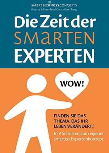 Ehrenfried Conta Gromberg - Die Zeit der Smarten Experten - Preis vom 10.10.2026 11:48:34 h