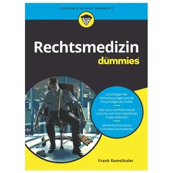 Rechtsmedizin für Dummies, Fachbücher von Frank Ramsthaler