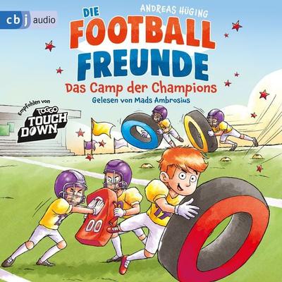 Die Football-Freunde – Das Camp der Champions - Andreas Hüging, Audio, 9783759905246