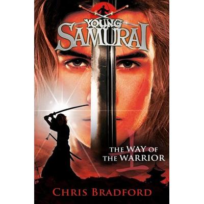Young Samurai 01. The Way of the Warrior, Taschenbuch von Chris Bradford, Penguin Books Ltd, 978-0-14-132430-2
