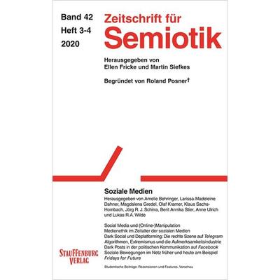 Zeitschrift für Semiotik / Soziale Medien, Taschenbuch von , Stauffenburg, 978-3-95809-675-2
