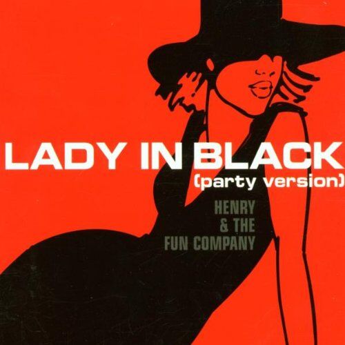 Henry & the Fun Company - Lady in Black (Party Version) - Preis vom 17.10.2026 19:25:27 h