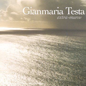 Gianmaria Testa - Extra-Muros - Preis vom 11.10.2026 03:10:56 h