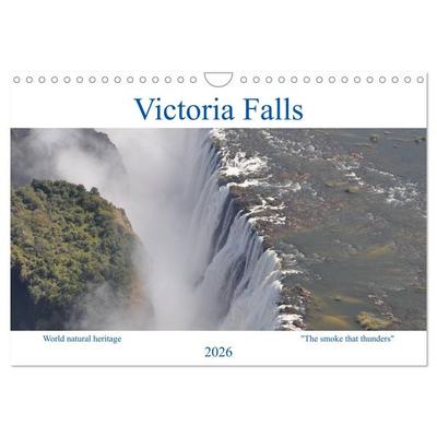 World natural heritage Victoria Falls - The smoke that thunders (Wall Calendar 2026 DIN A4 landscape), CALVENDO 12 Month Wall Calendar