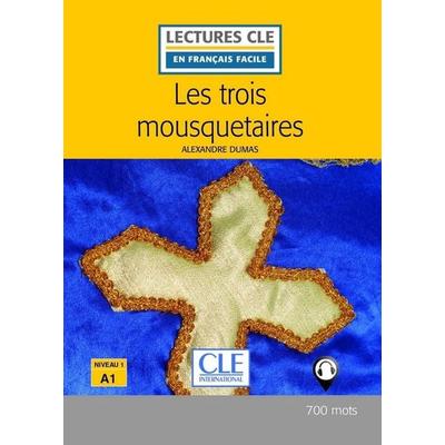 Les Trois Mousquetaires - Livre + audio online, Taschenbuch von Alexandre Dumas, Cle International, 978-2-09-031885-2