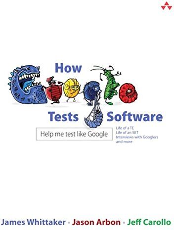 Whittaker, James A - How Google Tests Software - Preis vom 11.10.2026 03:10:56 h