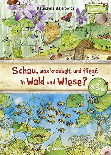 Katarzyna Bajerowicz - Schau, was krabbelt und fliegt in Wald und Wiese? (Naturkind) - Preis vom 12.10.2026 11:37:12 h
