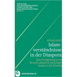 Islamverständnisse in der Diaspora, Fachbücher von Arlinda Amiti