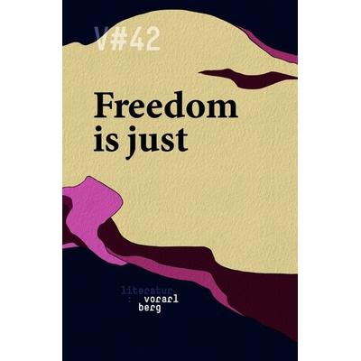 V & 42 Freedom is just, Taschenbuch von , Edition V, 978-3-903685-01-7