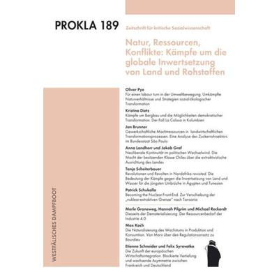 Natur,Ressourcen, Konflikte: Kämpfe um die globale Inwertsetzung von Land und Rohstoffen, Paperback von , Westfälisches Dampfboot, 978-3-89691-389-0