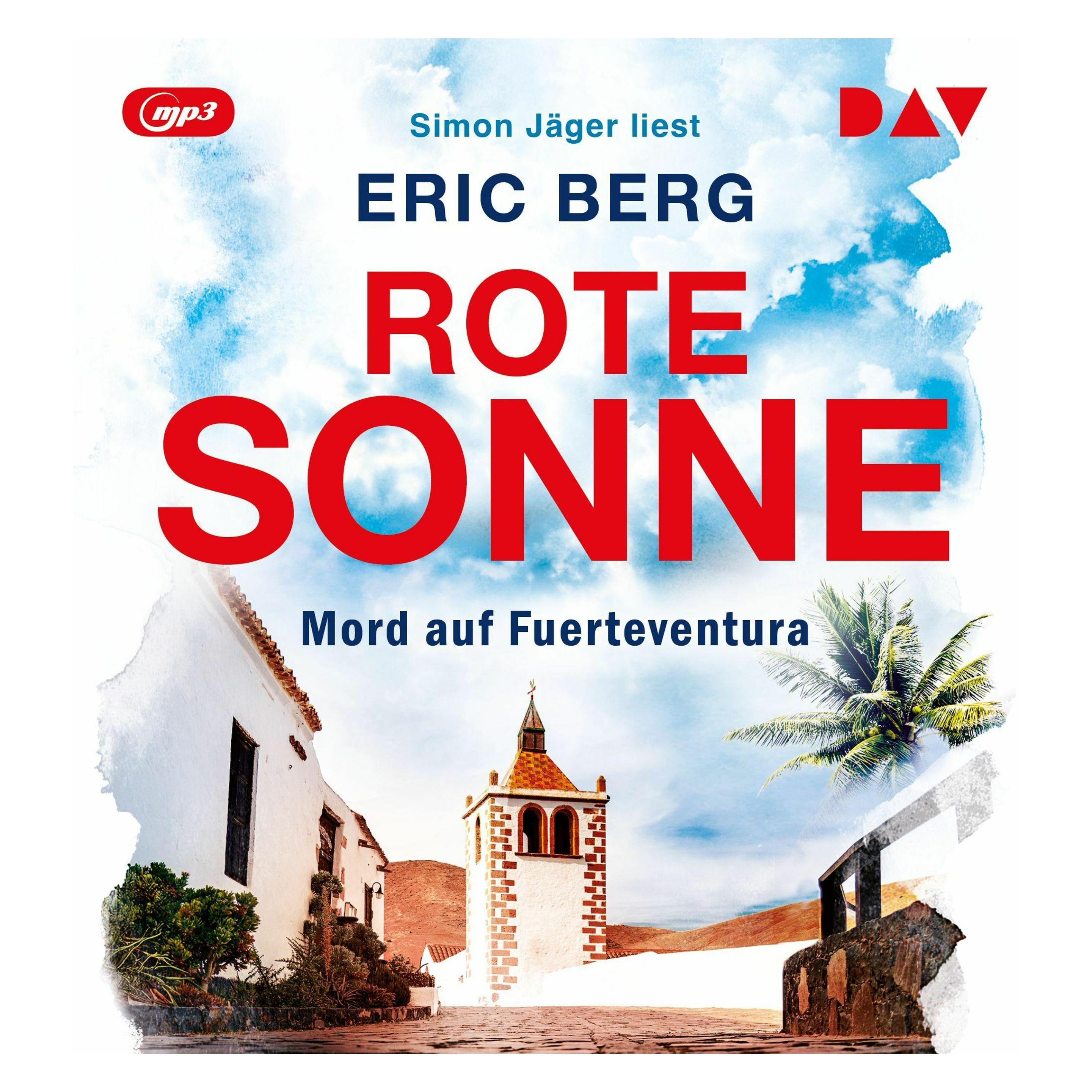 Audio Verlag Rote Sonne. Mord auf Fuerteventura (Eric Berg, Deutsch) (66781145)
