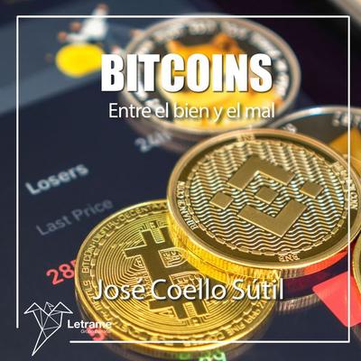 Bitcoins. Entre el bien y el mal - José Coello Sútil, Audio, 9791370128197
