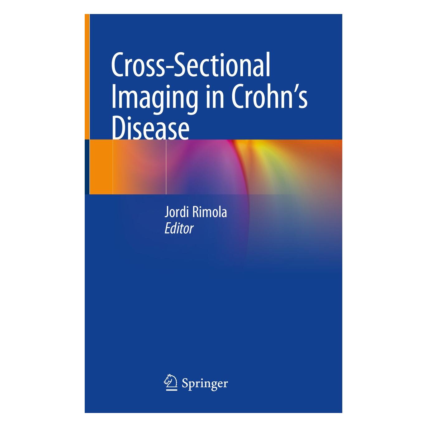 Springer Cross-Sectional Imaging in Crohns Dise (Englisch, Hardcover, Jordi Rimola) (9783319965857)
