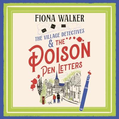 Poison Pen Letters - Fiona Walker, Audio, 9781835619315