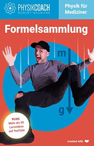 Robert Naumann - Formelsammlung - Physik für Mediziner - Preis vom 17.10.2026 19:25:27 h