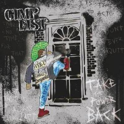 Take The Power Back (Digipak CD) - Gimp Fist, CD