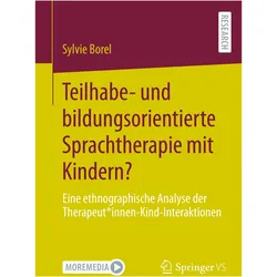 Teilhabe- und bildungsorientierte Sprachtherapie mit Kindern?, Fachbücher von Sylvie Borel