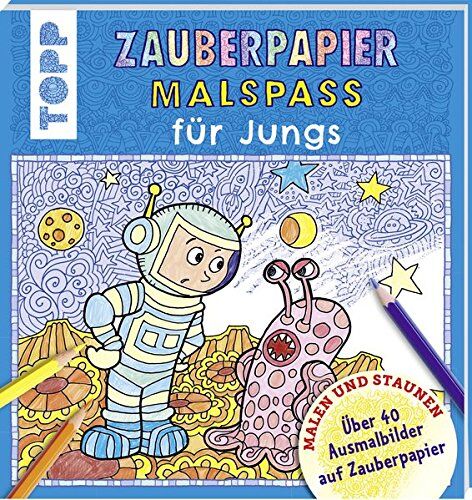 Norbert Pautner - Zauberpapier Malspaß für Jungs: Über 40 Ausmalbilder auf Zauberpapier - Preis vom 01.10.2026 17:08:56 h