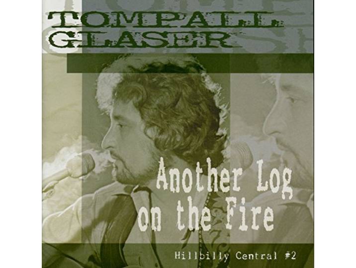 Another Log On The Fire, Hillbilly Central #2 (CD)