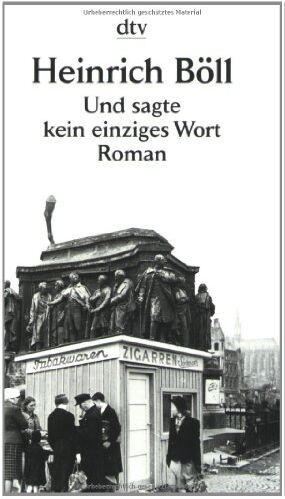 Heinrich Böll - Und sagte kein einziges Wort: Roman - Preis vom 19.10.2026 19:33:35 h