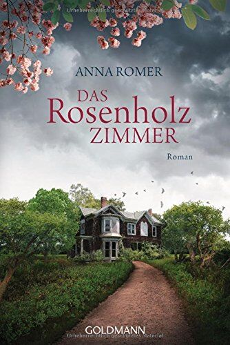 Anna Romer - Das Rosenholzzimmer: Roman - Preis vom 10.10.2026 11:48:34 h