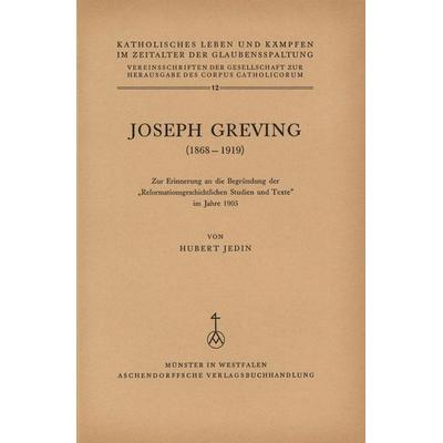 Joseph Greving (1868–1919), Taschenbuch von Hubert Jedin, Aschendorff, 978-3-402-03304-3