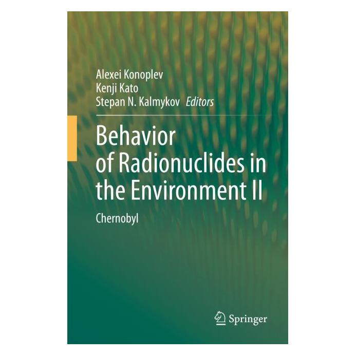 Springer Behavior of Radionuclides in the Environment II (Englisch, Hardcover, Alexei Konoplev, Kenji Kato, Stepan N. Kalmykov) (71875298)