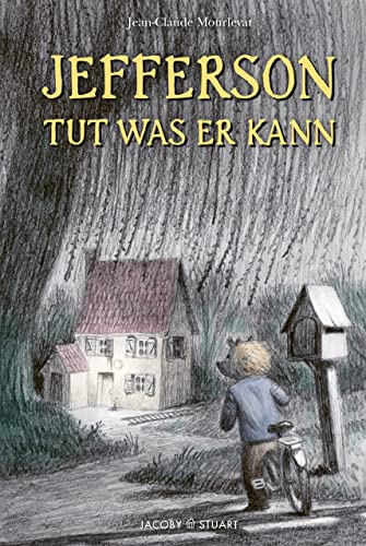 Jean-Claude Mourlevat - Jefferson tut was er kann - Preis vom 06.10.2026 07:26:00 h