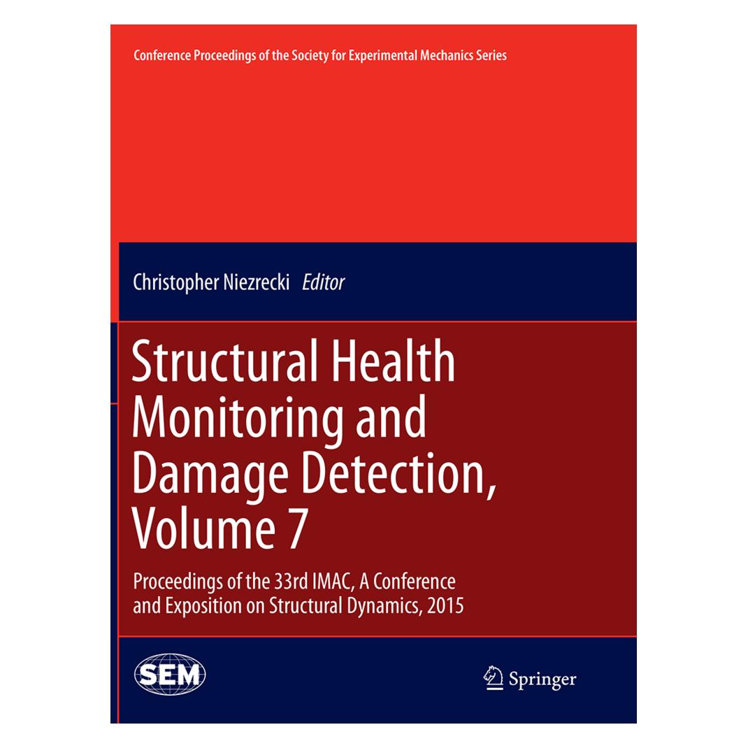 Springer Structural Health Monitoring and Damage Detection, Volume 7 (Englisch, Softcover, Christopher Niezrecki) (55849149)