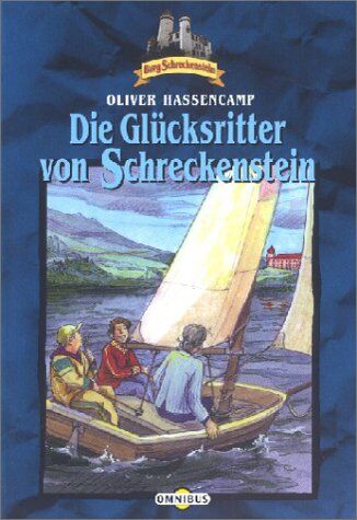Oliver Hassencamp - Burg Schreckenstein: Die Glücksritter von Schreckenstein. Bd. 18 - Preis vom 13.10.2026 19:28:25 h