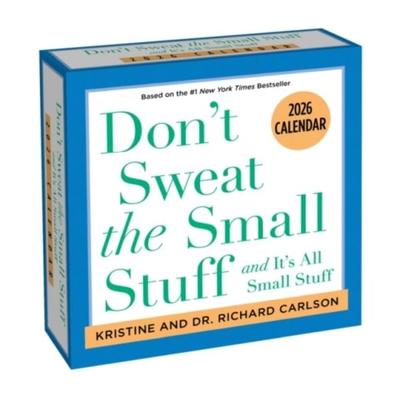 Don't Sweat the Small Stuff 2026 Day-To-Day Calendar