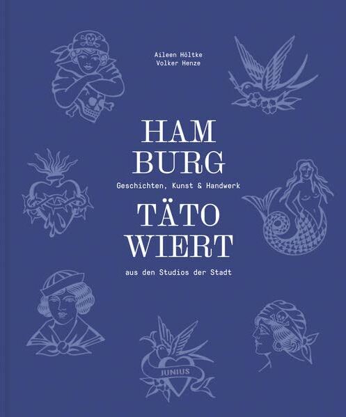 Volker Henze - Hamburg tätowiert: Geschichten, Kunst & Handwerk aus den Studios der Stadt - Preis vom 09.10.2026 07:28:09 h