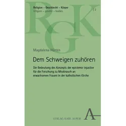 Dem Schweigen zuhören, Fachbücher von Magdalena Hürten