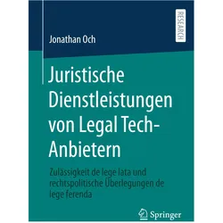 Juristische Dienstleistungen von Legal Tech-Anbietern, Fachbücher von Jonathan Och