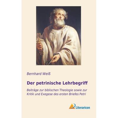 Der petrinische Lehrbegriff