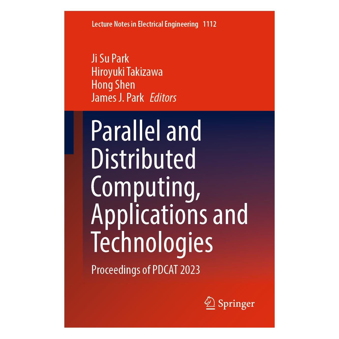 Springer Parallel and Distributed Computing, Applications and Technologies (Englisch, Hardcover, Hiroyuki Takizawa, Hong Shen, James J. Park, Ji Su Park) (71878063)