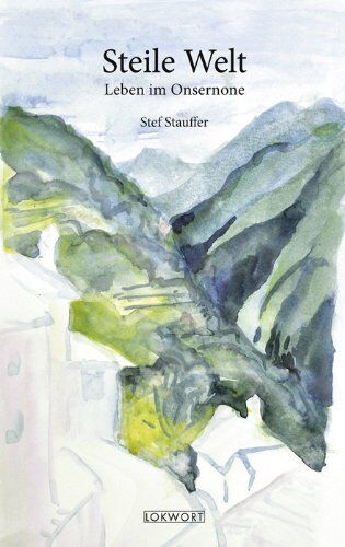 Stef Stauffer - Steile Welt - Preis vom 30.09.2026 09:01:18 h