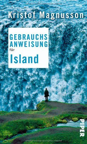 Kristof Magnusson - Gebrauchsanweisung für Island - Preis vom 02.10.2026 23:42:20 h