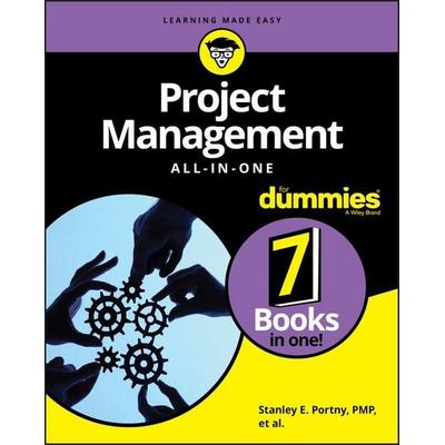 Project Management All-in-One For Dummies, Taschenbuch von Stanley E. Portny, John Wiley & Sons Inc, 978-1-119-70026-5