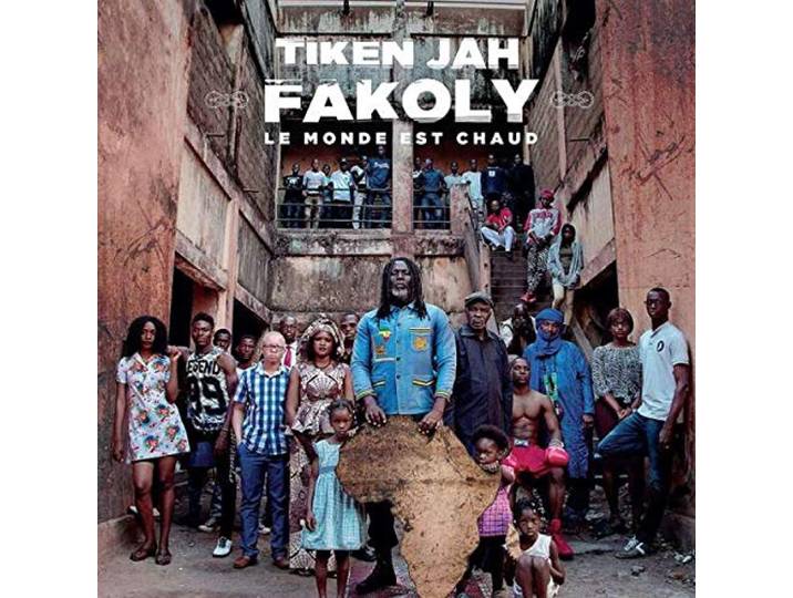 Tiken Jah Fakoly - Le Monde Est Chaud
