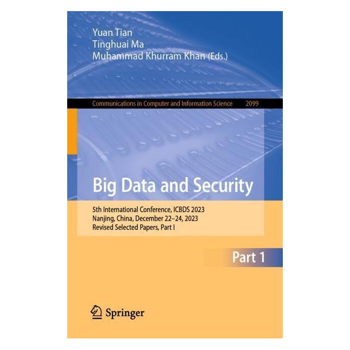 Springer Big Data and Security (Englisch, Softcover, Muhammad Khurram Khan, Tinghuai Ma, Yuan Tian) (57059355)
