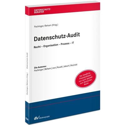 Datenschutz-Audit, Taschenbuch von Georg Beham,Erik Rusek,Michael M. (Dr. Pachinger, Fachmedien Recht und Wirtschaft in Deutscher Fachverlag GmbH,