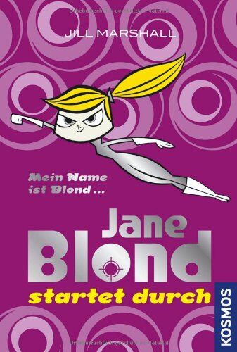 Jill Marshall - Jane Blond. Jane Blond startet durch - Preis vom 09.10.2026 07:28:09 h