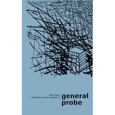 generalprobe, Taschenbuch von Hans Gysi, Edition 8, 978-3-85990-251-0