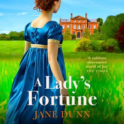 Lady's Fortune - Jane Dunn, Audio, 9781835335444