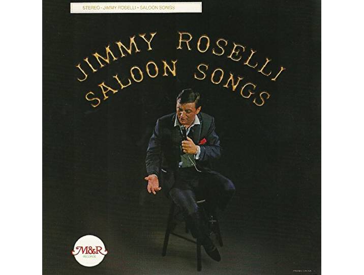 Jimmy Roselli - Saloon Songs
