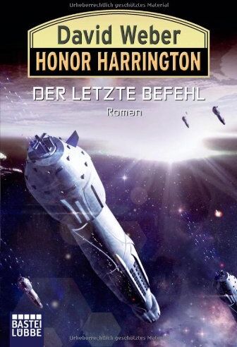 David Weber - Honor Harrington 26: Der letzte Befehl - Preis vom 09.10.2026 07:28:09 h
